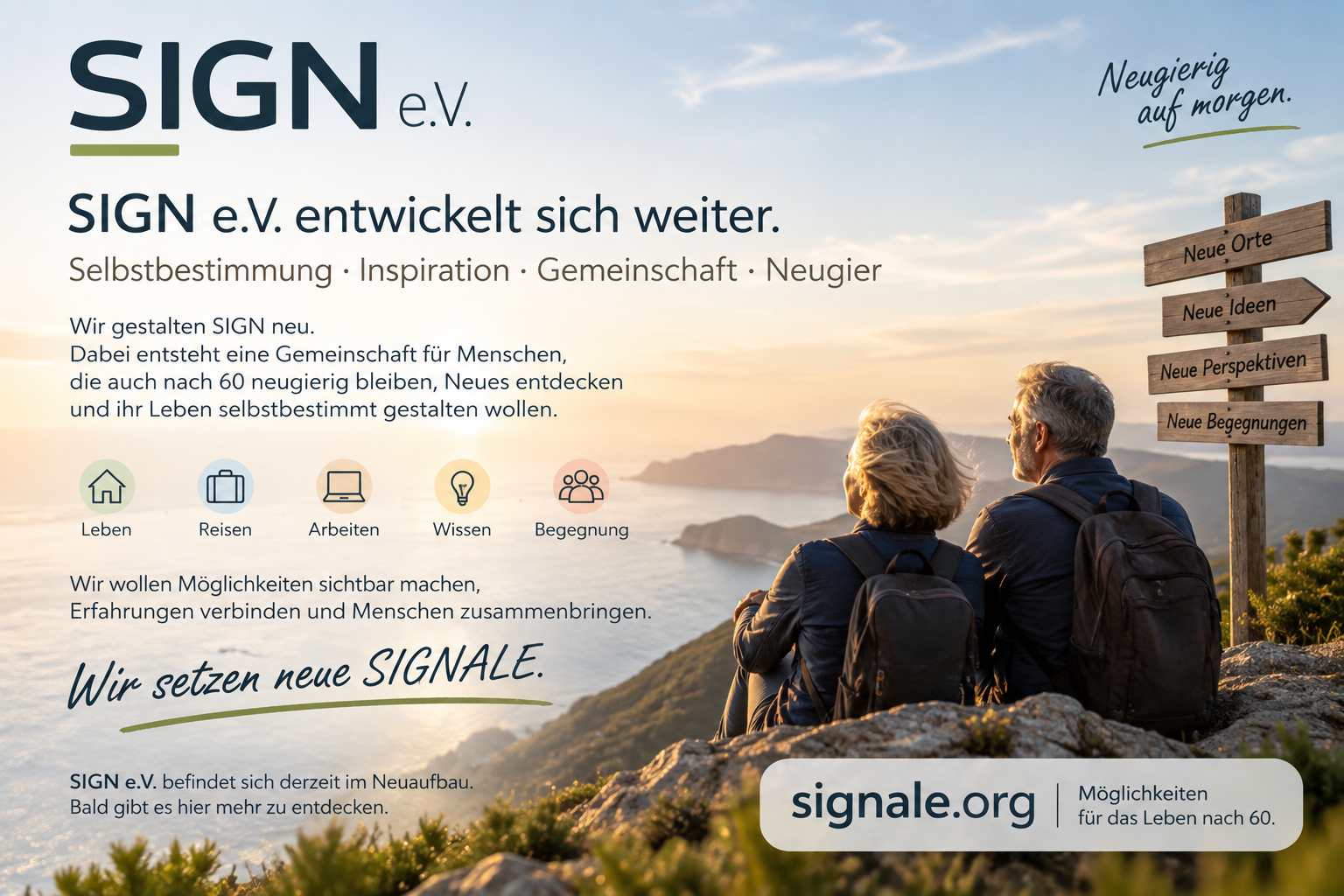 SIGN e.V. – Selbstbestimmung, Inspiration, Gemeinschaft und Neugier. signale.org – Möglichkeiten für das Leben nach 60.
